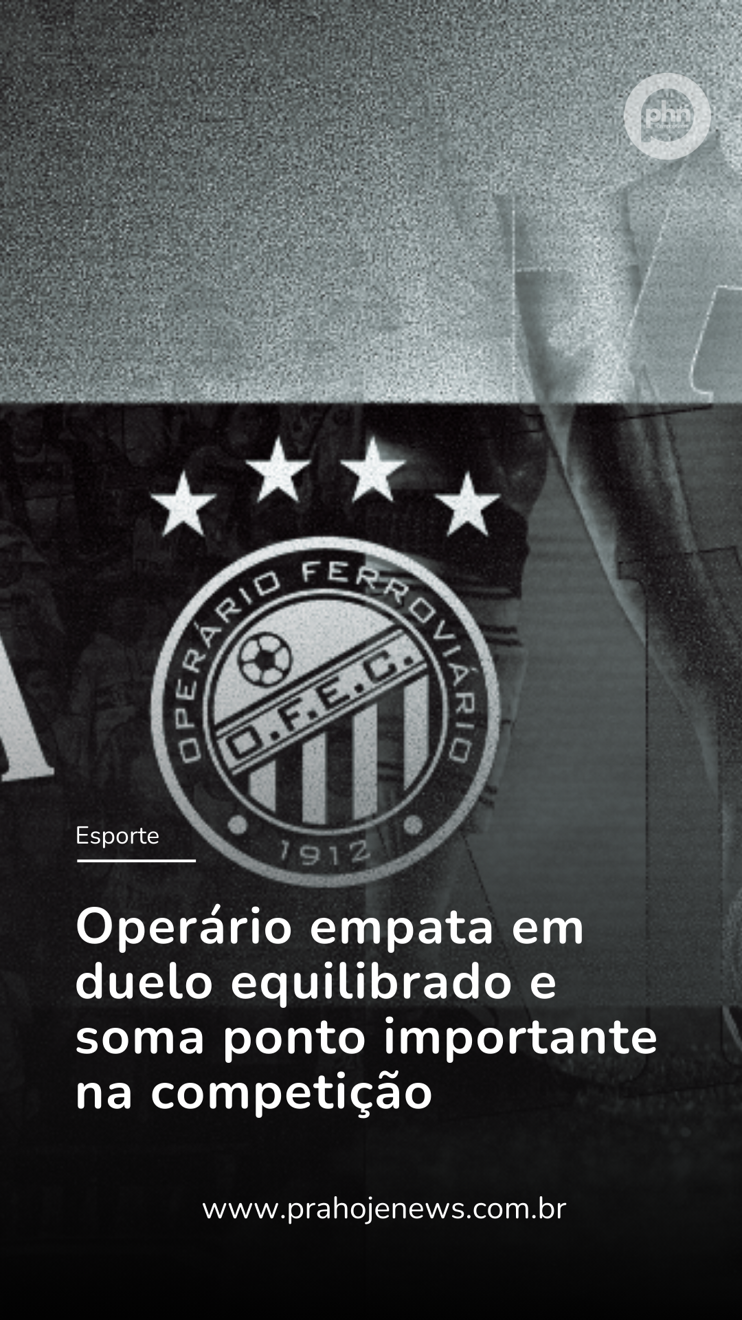 Operário empata em duelo equilibrado e soma ponto importante na competição