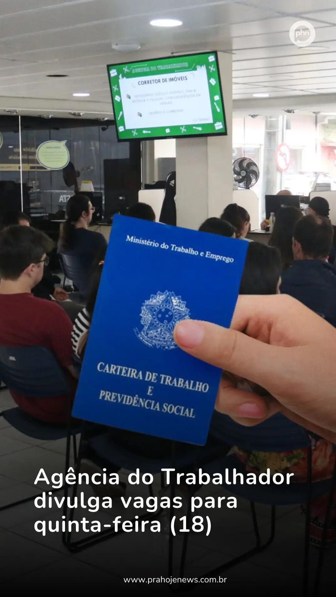 a Agência do Trabalhador de Ponta Grossa, foram divulgadas diversas oportunidades