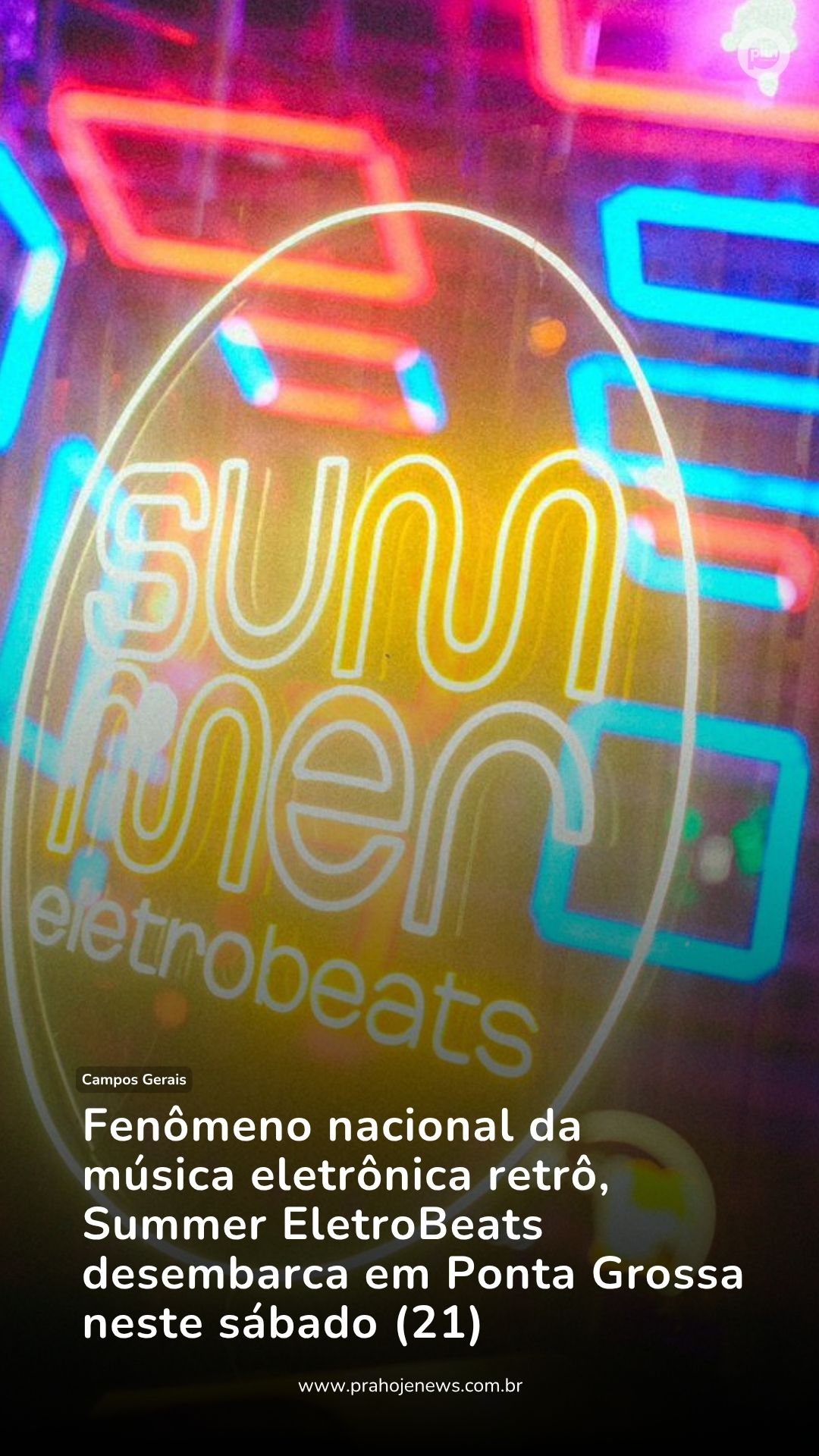Summer EletroBeats acontece neste sábado em Ponta Grossa com hits dos anos 2000