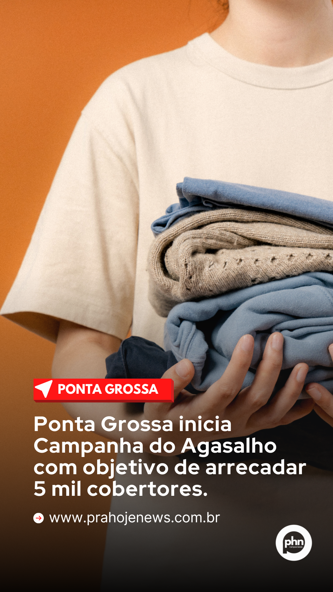 Ponta Grossa inicia Campanha do Agasalho com objetivo de arrecadar 5 mil cobertores.